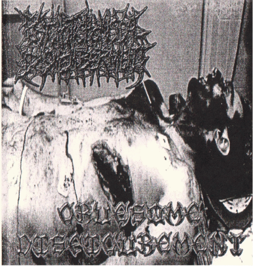 Psychotic Homicidal Dismemberment : Gruesome Disfigurement